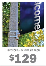 Custom Light Pole Banners – starting at $129!