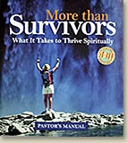 More than Survivors